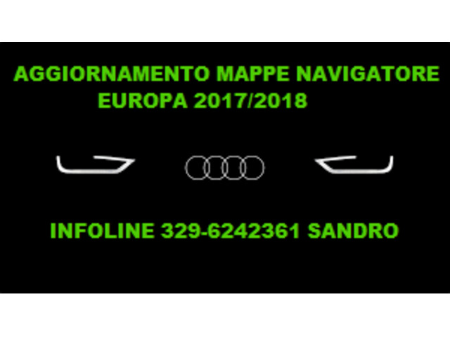 Ricambi auto - AUDI NUOVE MAPPE EUROPA 2018 AGGIORNAMENTO NAVIGATORE AUTO