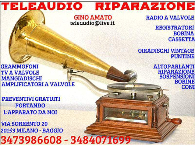 Antiquariato - Riparazione Radio d'epoca-Grammofoni-Amplificatori